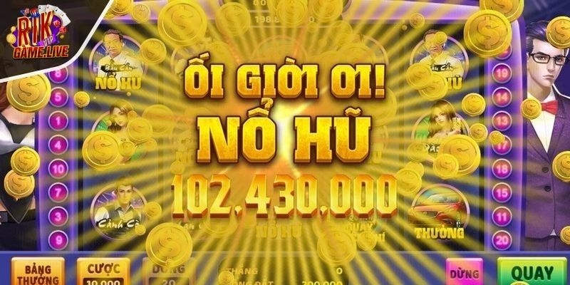 Giới thiệu về Nổ Hũ RIKVIP