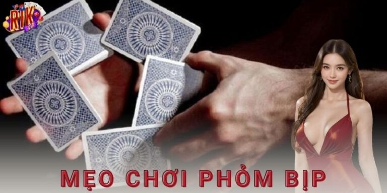 Mẹo chơi phỏm bịp Rikvip